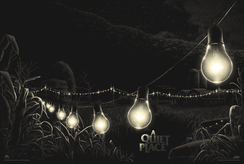 A QUIET PLACE Poster by Matt Ryan Tobin Glow In The Dark Variant Mondo #/125